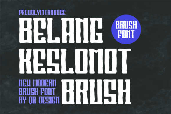 Belang Keslomot Brush Font for Editorial Design