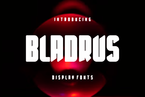 Bladrus: A Modern Display Font for Handmade Creations